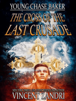 Young Chase Baker and the Cross of the Last Crusade: A Chase Baker Thriller Series, #1