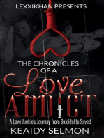 The Chronicles of a Love Addict