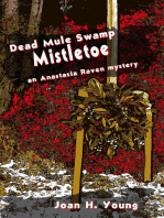 Dead Mule Swamp Mistletoe