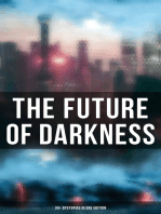 The Future of Darkness: 30+ Dystopias in One Edition