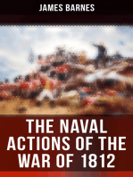 The Naval Actions of the War of 1812: Illustrated