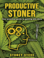 Productive Stoner - Your practical guide to getting shit done