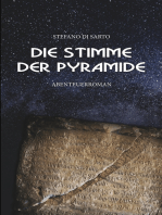 Die Stimme der Pyramide: Abenteuerroman