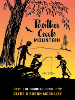Panther Creek Mountaim:The Haunted Pond: Panther Creek Mountain Series, #2