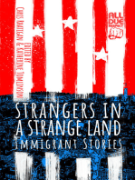 Strangers in a Strange Land