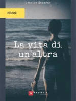 La vita di un'altra