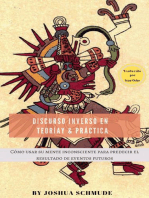 Discurso Inverso en Teoría y Práctica: Aztec Edition