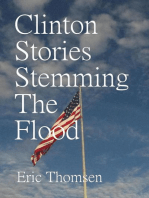 Clinton Stories Stemming The Flood