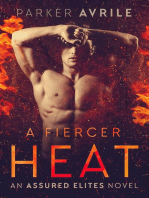 A Fiercer Heat: Assured Elites, #1