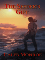 The Seeder's Gift: Book 3 of The Wind's Cry Series