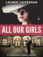 All Our Girls: Firehouse Family, #5