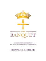 The Banquet: Exploring the Greatest Invitation Extended to Humanity