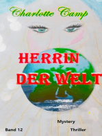 Herrin der Welt: Du bist ich