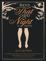 Into that Good Night: A Novel
