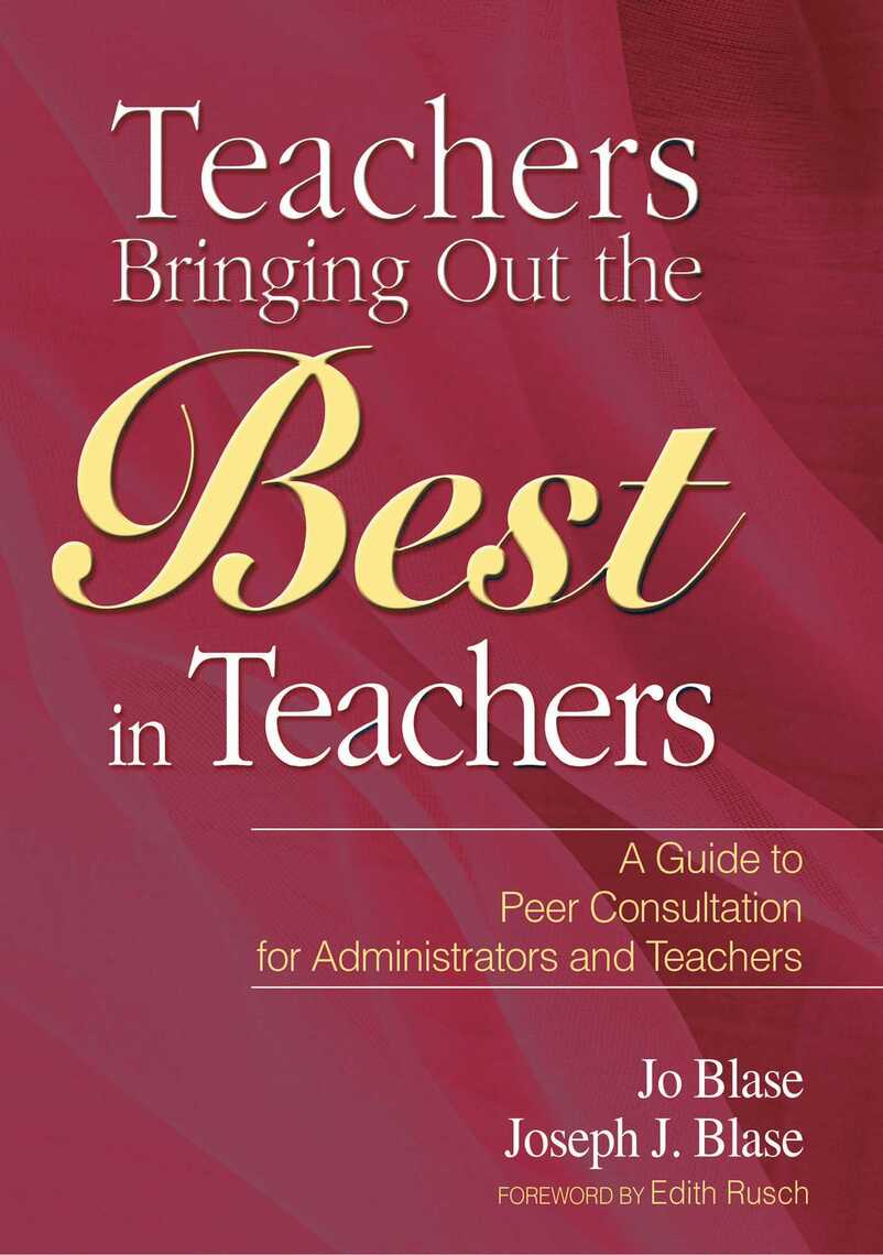 Teachers Bringing Out the Best in Teachers by Jo Blase, Joseph Blase ...