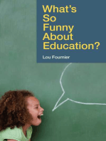 What's So Funny About Education?