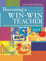 Becoming a Win-Win Teacher: Survival Strategies for the Beginning Educator
