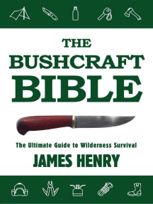 Read The Bushcraft Bible Online By Henry James Books