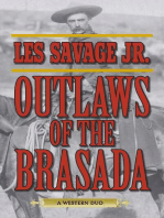 Outlaws of the Brasada: A Western Duo