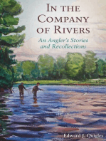 In the Company of Rivers: An Angler's Stories and Recollections