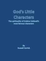 God's Little Characters: The Spirituality of Erskine Caldwell's Most Famous Characters