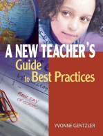 A New Teacher's Guide to Best Practices