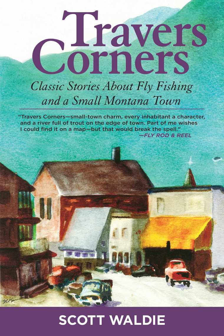 Travers Corners by Scott Waldie