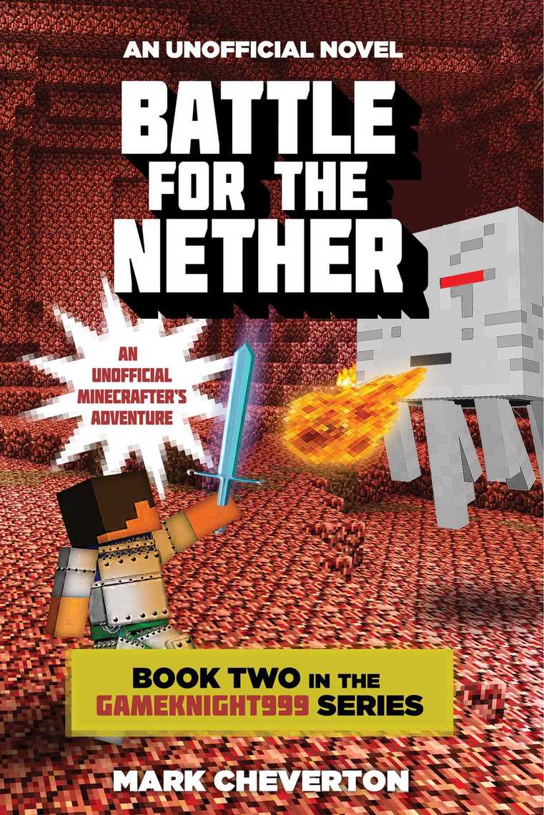 Battle For The Nether By Mark Cheverton Book Read Online - 