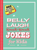 Belly Laugh Knock-Knock Jokes for Kids: 350 Hilarious Knock-Knock Jokes