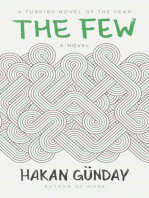 The Few: A Novel