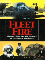 Fleet Fire: Thomas Edison and the Pioneers of the Electric Revolution