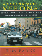 A Season with Verona: A Soccer Fan Follows His Team Around Italy in Search of Dreams, National Character and . . . Goals!