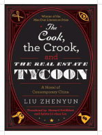 The Cook, the Crook, and the Real Estate Tycoon