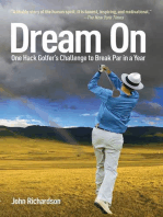 Dream On: One Hack Golfer's Challenge to Break Par in a Year