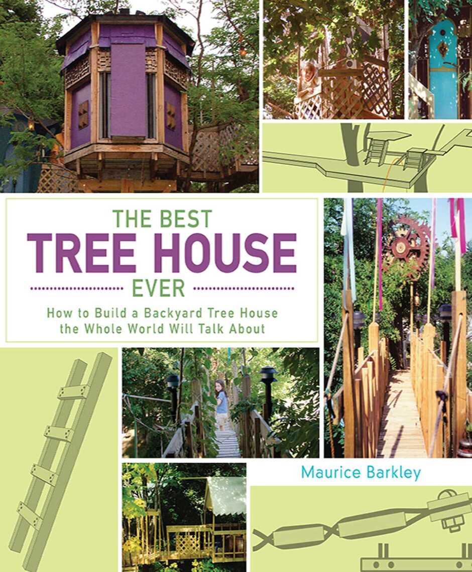 Read The Best Tree House Ever Online By Maurice Barkley Books