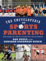 The Encyclopedia of Sports Parenting: Everything You Need to Guide Your Young Athlete