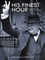 His Finest Hour: A Biography of Winston Churchill