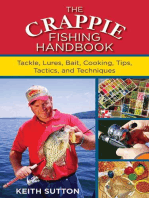 The Crappie Fishing Handbook: Tackles, Lures, Bait, Cooking, Tips, Tactics, and Techniques