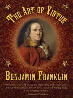 The Art of Virtue: Benjamin Franklin's Formula for Successful Living