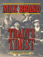 Train's Trust: A Western Story