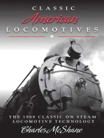Classic American Locomotives: The 1909 Classic on Steam Locomotive Technology
