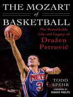 The Mozart of Basketball: The Remarkable Life and Legacy of Dra?en Petrovic