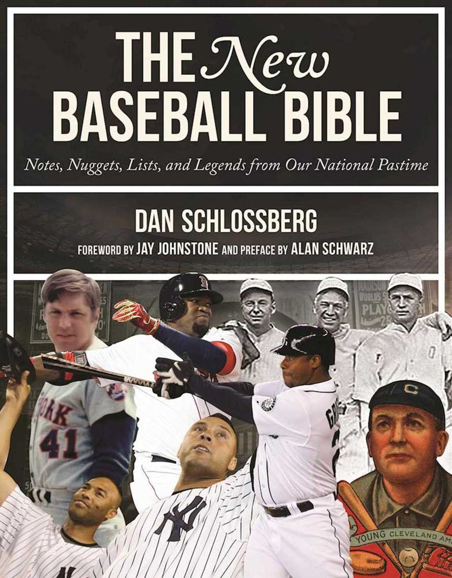 Read The New Baseball Bible Online by Dan Schlossberg, Jay Johnstone, and Alan Schwarz Books