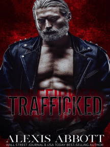 Trafficked - A Dark Romance by Alexis Abbott - Ebook | Scribd