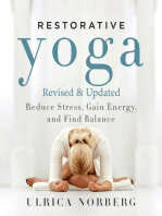 Restorative Yoga: Reduce Stress, Gain Energy, and Find Balance