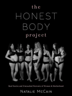 The Honest Body Project: Real Stories and Untouched Portraits of Women & Motherhood