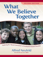What We Believe Together: Exploring the ?Shared Convictions? of Anabaptist-Related Churches