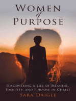 Women of Purpose: A Daily Devotional for Discovering a Meaningful Life in Christ
