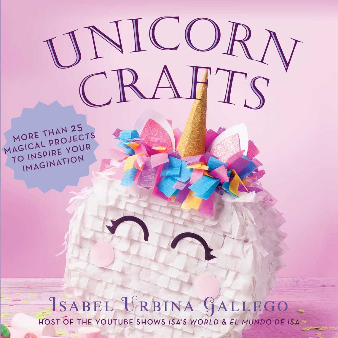 Read Unicorn Crafts Online by Isabel Urbina Gallego | Books