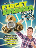 Fidget Spinner Tricks, Hacks & Mods: Amaze Your Friends with Spectacular Spinner Secrets!